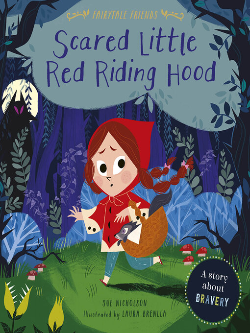 Title details for Scared Little Red Riding Hood by Sue Nicholson - Wait list